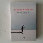 - Spring Into Picador 2003 ; A Selection of the Very Best in Contemporary Writing - Spring Into Picador 2003 ; A Selection of the Very Best in Contemporary Writing