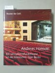 Homoki, Andreas: - Ein Jahrzehnt Musiktheater an der Komischen Oper Berlin :