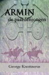 George Knottnerus - Armin de paardenjongen