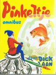 Laan, Dick - Pinkeltje Omnibus - 1. Pinkeltje en zijn vriendjes, 2. Lach jij maar, Pinkeltje, 3. Pinkeltje en de