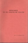 Bartalits, L. - Hongarije en de Anschluss 1918-1938, mit einer deutschen und ungarischen zusammenfassung.