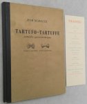 Scholte, Rob (illustrator) - Saskia Maters - Koos Dalstra - Lex Reitsma (typografie) - - Tartufo-Tartuffe. Comédie gastronomique. Met een notitie, een introductie, een schema der gerechtelijke relaties, practische noten, meningen en smakelijke vragen. [Incl.bijbehorende boekenlegger]