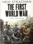Hew Strachan - The First World War