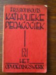 Rombouts, S - Katholieke Pedagogiek 3A