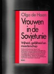Olga de Haan - Vrouwen in de Sovjet-Unie