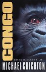Michael Crichton - Congo | Michael Crichton