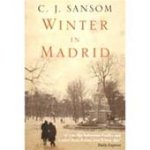Christopher J. Sansom - Winter in Madrid