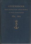 HAAFF, P.S. VAN 'T / KLAASSEN, M.J.C - Gedenkboek honderd jarig bestaan der Adelborsten-Opleiding te Willemsoord 1854 - 1954