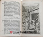 Estella, [Stella] Diego de, [Didakus] - De Versmaading der Wereltsche Ydelheden. Begrepen in drie Deelen. In 't Nederduyts vertaalt deur E. v. H. [E. v. H. is Everhardus van der Hooght.]. De Derde Druk, Van nieuws overgezien, en met het Spaans Exemplaar vergeleeken. En met schoone K...