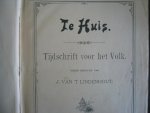 't  Lindenhout, J. van - Te Huis / tijdschrift voor het volk (1902)