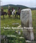 Cagatay, Ergun & Dogan Kuban - The Turkic Speaking Peoples. 2,000 Years Of Art And Culture From Inner Asia To The Balkans