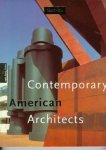 Philip Jodidio - Contemporary American Architects