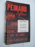Pouget, Emile - Le père Peinard.