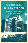 Guido Snel - (1) Negen Steden