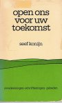 Konijn, Seef - Open ons voor uw toekomst - Overdenkingen-Schriftlezingen-Gebeden