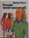 Merx Walter - Ursula weet wat ze wil (Tina minibibliotheek)
