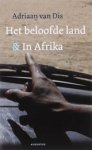 DIS, A. van - Beloofde land en In Afrika