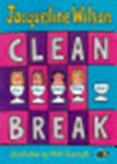 Jacqueline Wilson - Clean Break Jacqueline Wilson - Clean Break