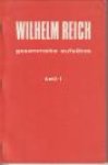 REICH, WILHELM - Gesammelte Aufsätze. Teil I