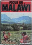 Air Malawi - Focus on Malawi Volume I Number I Flight Magazine