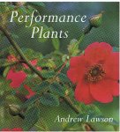 Lawson, Andrew - Performance plants