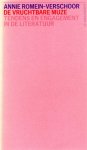 Annie Romein-verschoor - De vruchtbare muze tendens en engagement in de literatuur