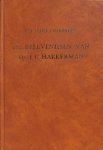 Schoonderbeek, H.J. - Schoonderbeek, H.J.-De belevenissen van ds. J.C. Hakkerman