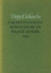 Scheen, Pieter A. - Zomertentoonstelling Romantische en Haagse School / 1975