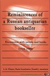GLAZER, L. / ISRAELEWICZ, Paula (translator) - Reminiscences of a Russian Antiquarian Bookseller. Encounters with People and Books (1924-1986)