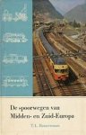 T. L. Hameeteman - De spoorwegen van Midden- en Zuid-Europa