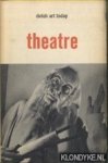 Pos, W. Ph. - Dutch art today: Theatre