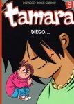 Darasse, Bosse & Zidrou - Tamara 9: Diego...