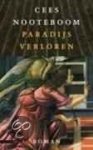Nooteboom, Cees - Paradijs verloren