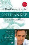 David Servan-Schreiber - Antikanker een nieuwe levensstijl