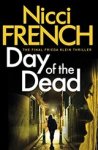 FRENCH,  Nicci - French, N: Day of the Dead
