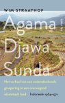 Wim Straathof - Agama Djawa Sunda: het verhaal van een andersdenkende groepering in een overwegend islamitisch land (Indonesië 1964-1971)