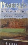Tennant, Emma - Pemberley: Or Pride and Prejudice Continued