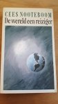 Nooteboom, Cees - De wereld een reiziger