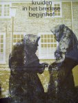 J.A. Brouwers - "Kruiden in het Bredase Begijnhof"