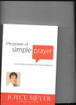 Meyer, Joyce - The power ofsimple prayer