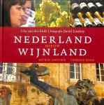 Endt, Cila van der - Nederland nieuw wijnlan. Met proefnotites van Astrid Joosten en Thérèse Boer