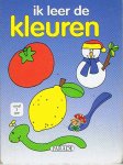 Redactie - Ik leer de kleuren - Mijn eerste kartonboek