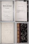 MARMIER, XAVIER, - Nouveaux récits de voyage: Légendes géographiques du Moyen Age; Une ambassade prussienne pendant la Guerre de Sept Ans; Pétition pour la Bulgarie; Les Russes en Sibérie et sur le fleuve Amour; Les Russes à Khiva; L'Ararat; L'Afrique équat.;...