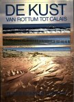 Toon Fey - De Kust Van Rottum Tot Calais
