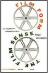 Eisenstein, Sergei - Film form. The films sense