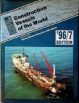 Collective - Construction Vessels of the World '96/7 edition