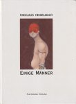 Heidelbach, Nikolaus - Einige Männer