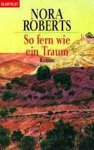 Nora Roberts - Roberts, N: So fern