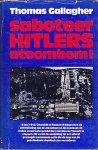 Gallagher - Saboteer Hitlers atoombom