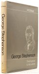 STEPHENSON, GEORGE, SKEAT, W.O. - George Stephenson. The engineer and his letters.
